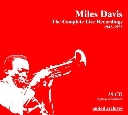 Miles Davies: Complete Live Recordings 1949-1954